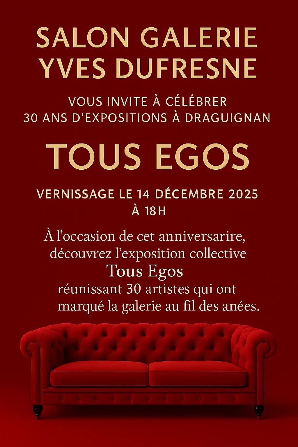 Tous egos Exposition collective 30 ans d'expositions Salon Galerie Yves Dufresne